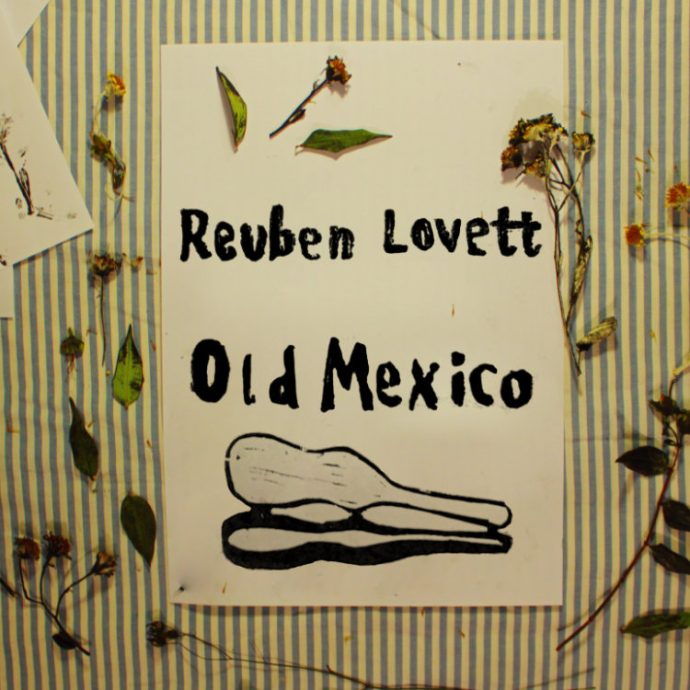 Old Mexico single cover art by Reuben Lovett, hand-carved lino print with pressed flowers and leaves